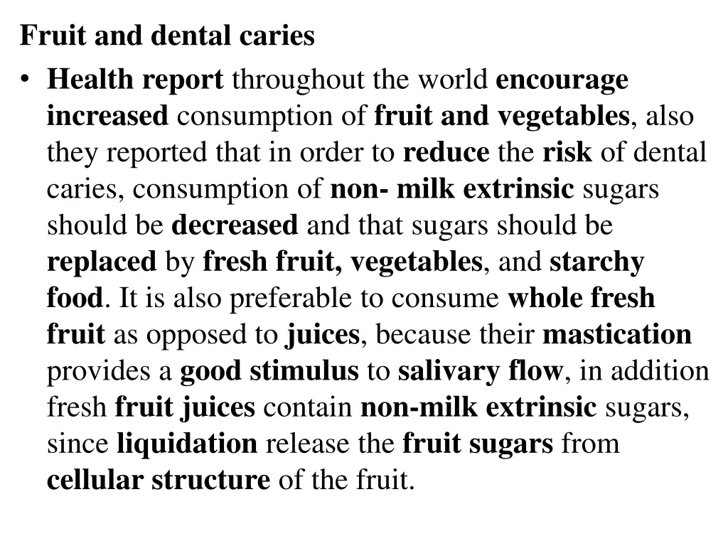 fruit and dental caries health report throughout