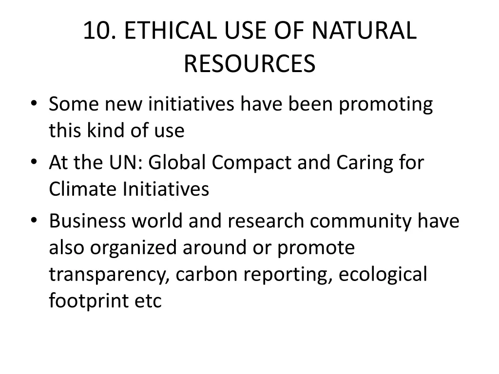 10 ethical use of natural resources