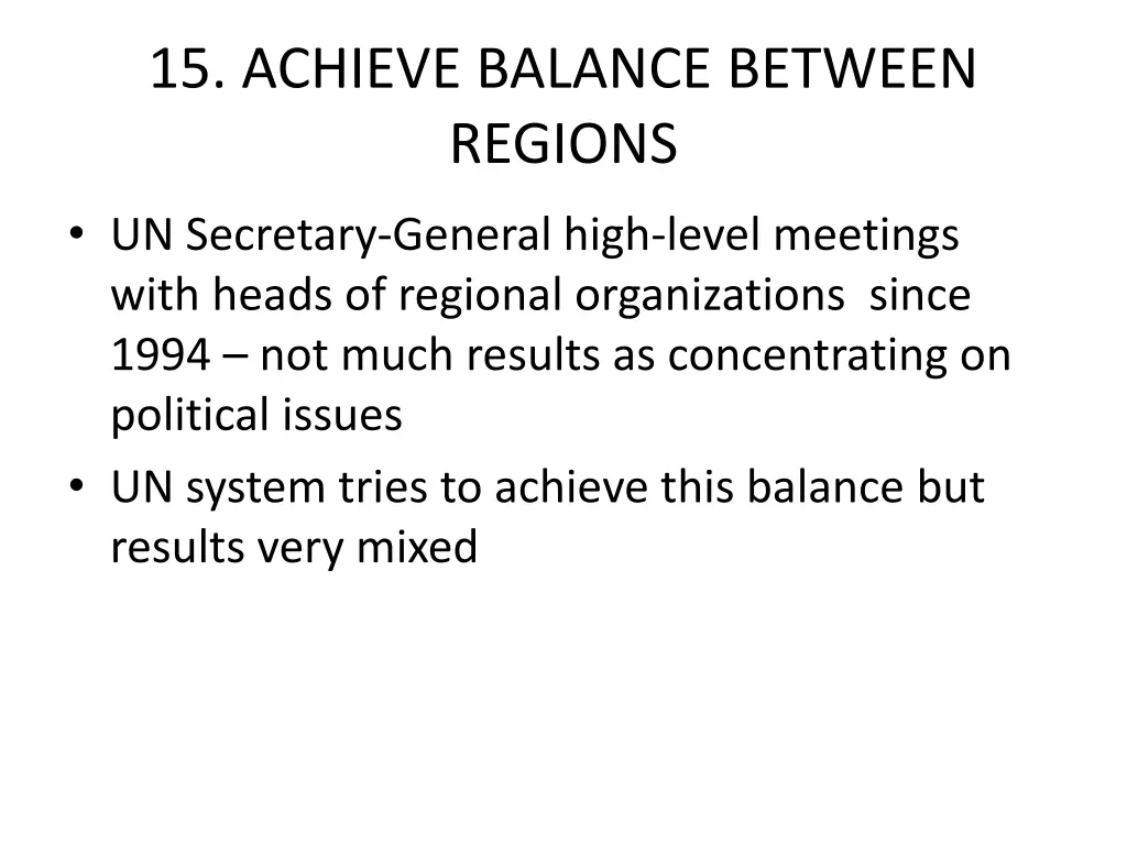 15 achieve balance between regions