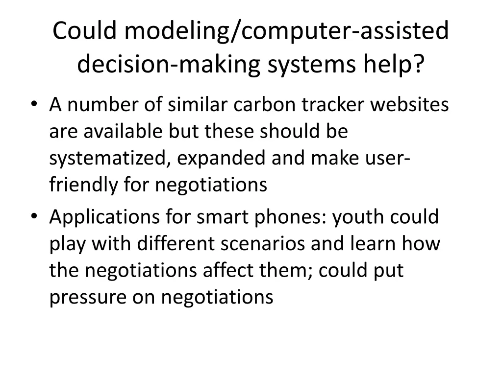 could modeling computer assisted decision making 3