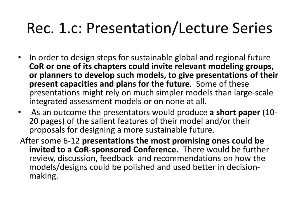 rec 1 c presentation lecture series