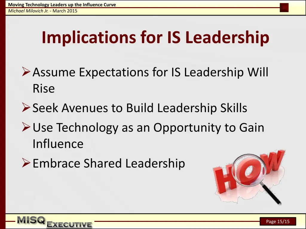 moving technology leaders up the influence curve 14