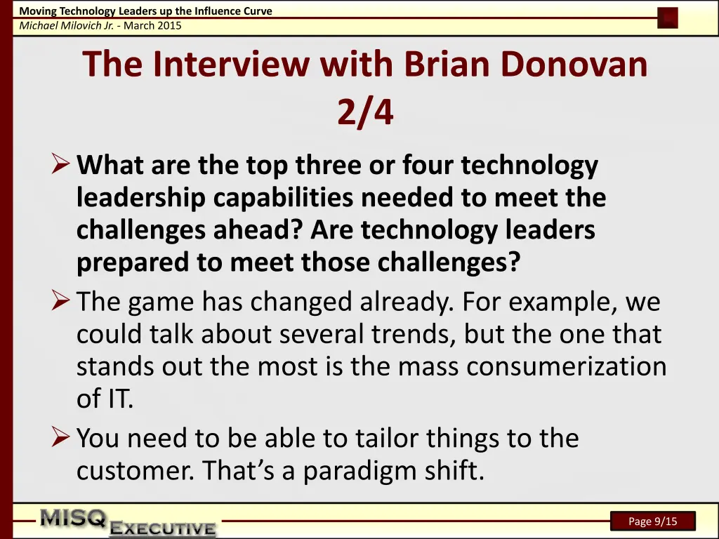 moving technology leaders up the influence curve 8