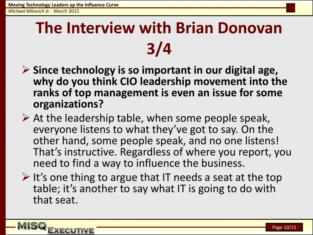moving technology leaders up the influence curve 9