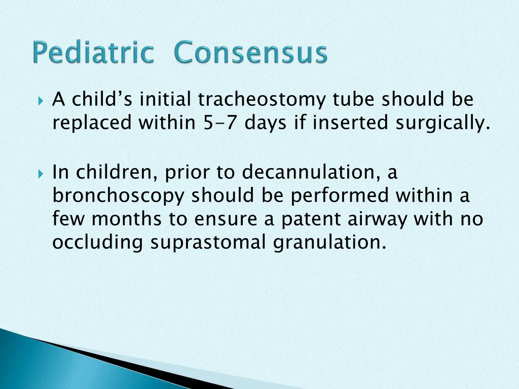 a child s initial tracheostomy tube should