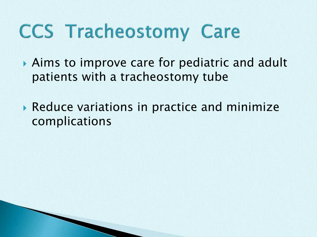 aims to improve care for pediatric and adult