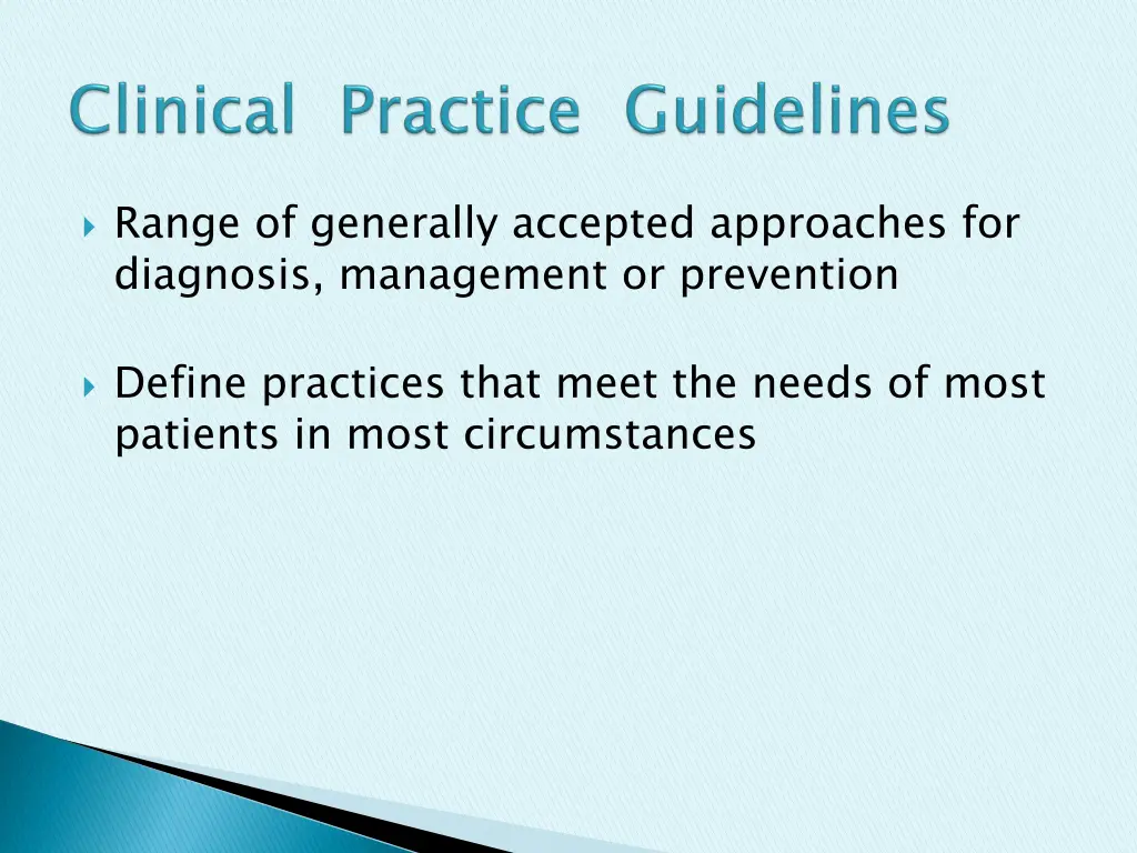 range of generally accepted approaches