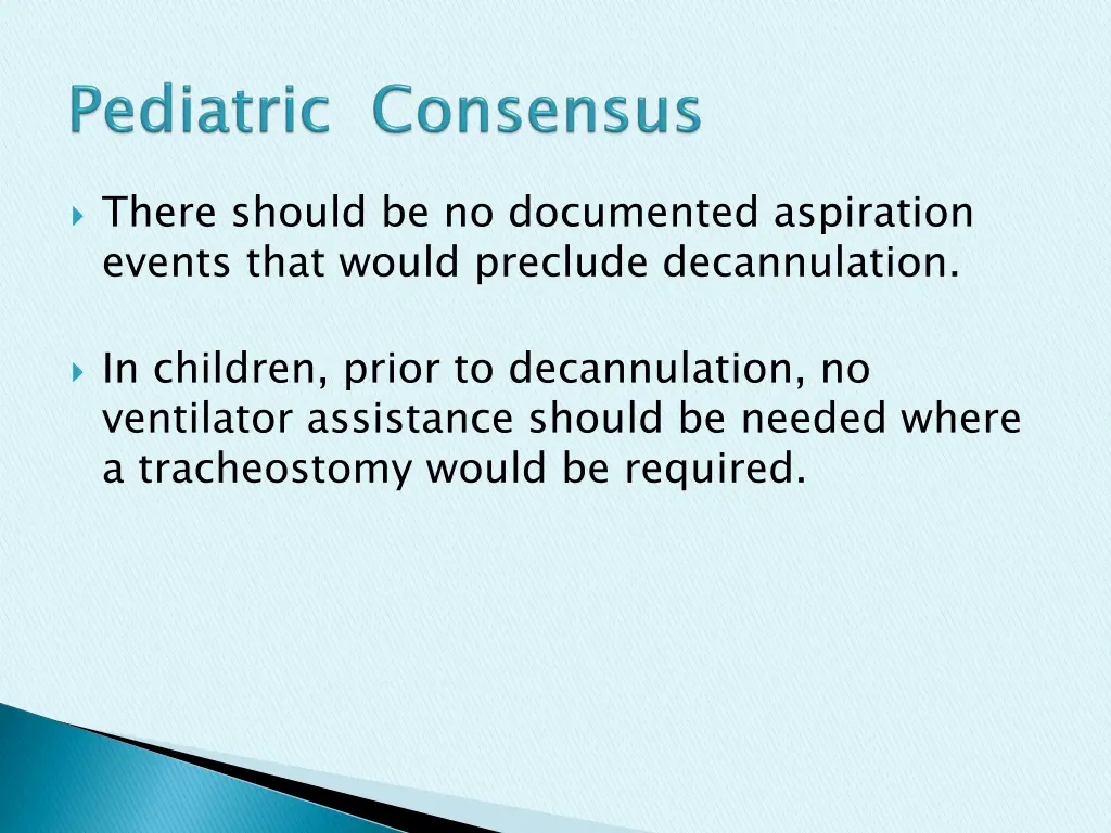 there should be no documented aspiration events