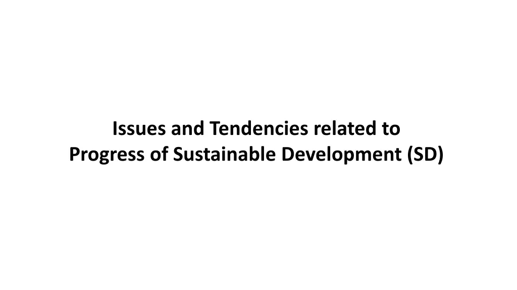 issues and tendencies related to progress