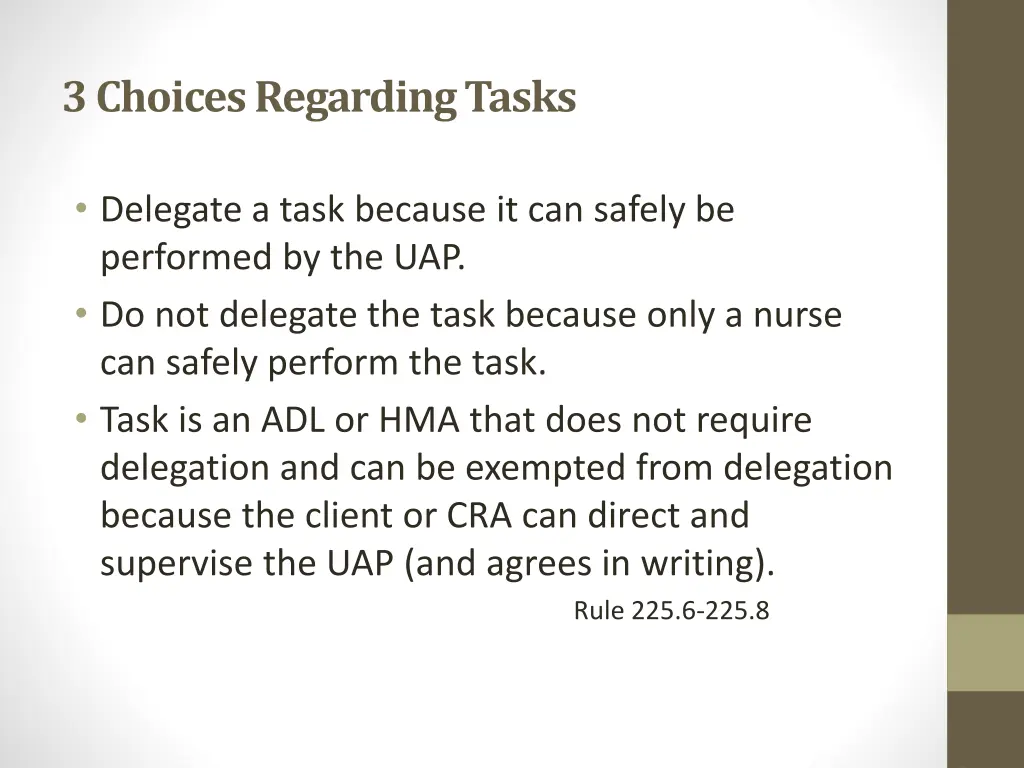 3 choices regarding tasks