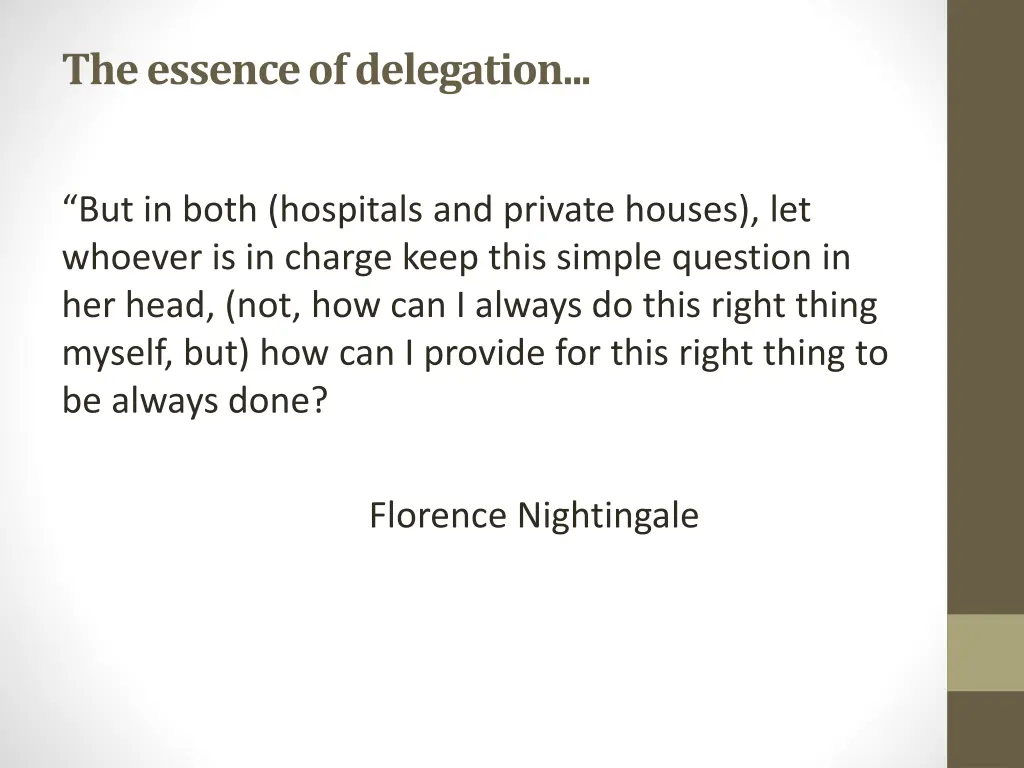 the essence of delegation