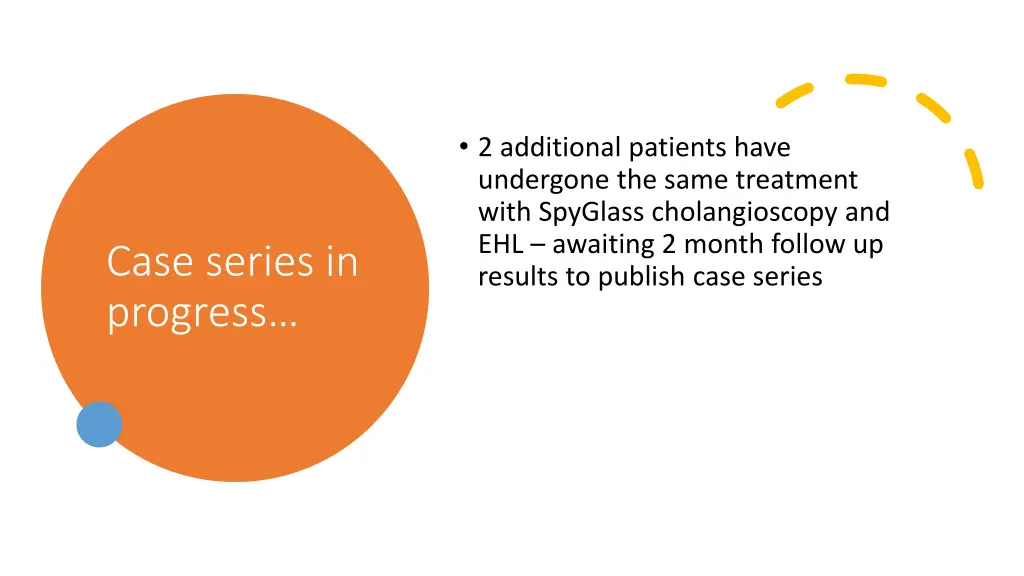 2 additional patients have undergone the same