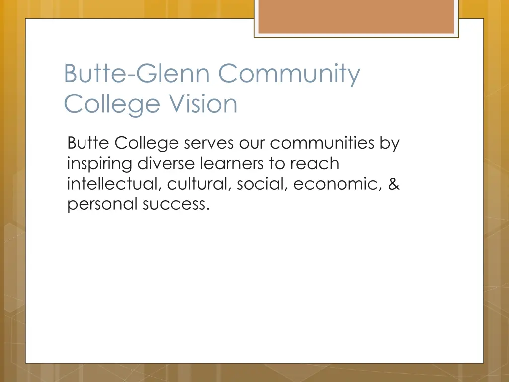 butte glenn community college vision