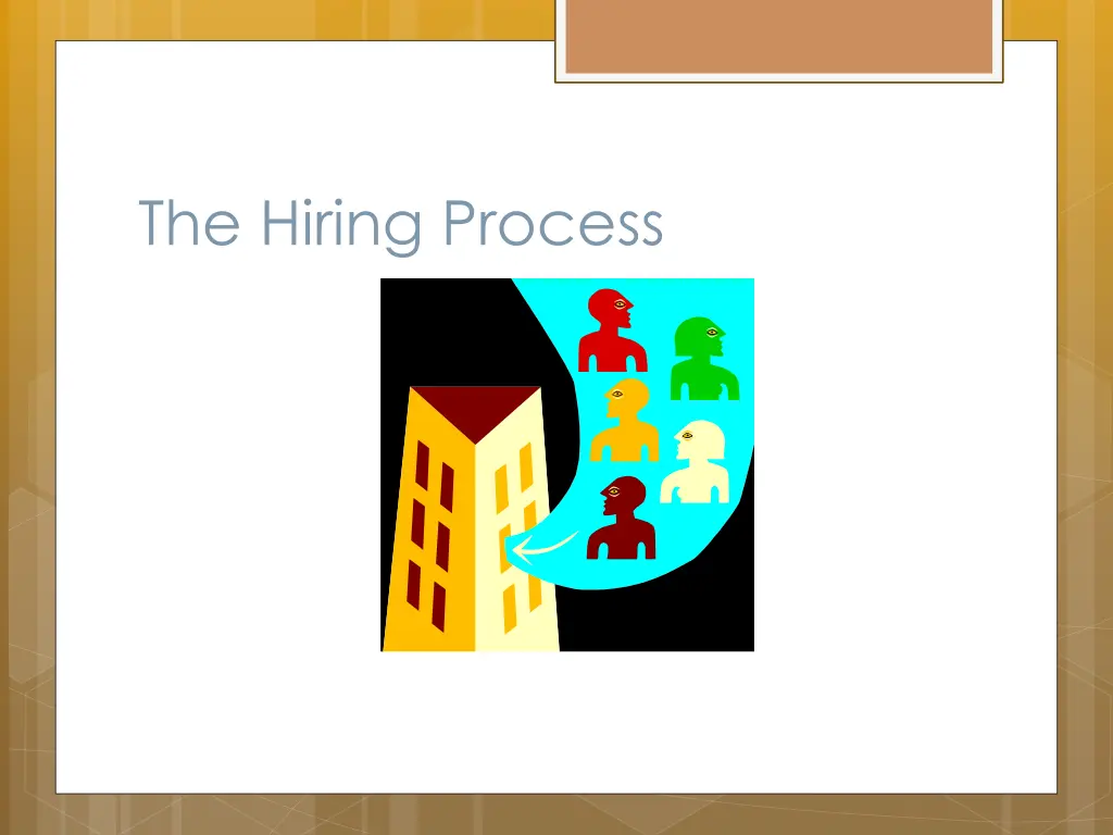 the hiring process