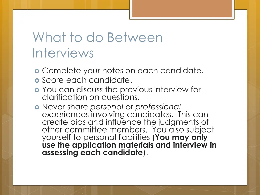 what to do between interviews