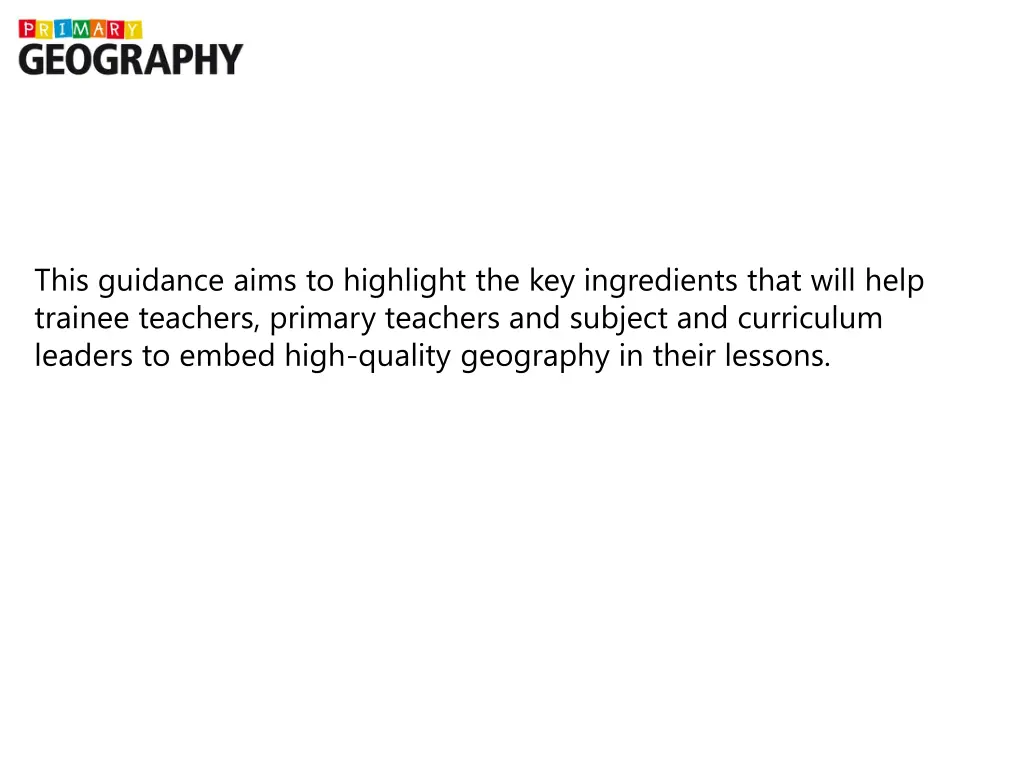 this guidance aims to highlight