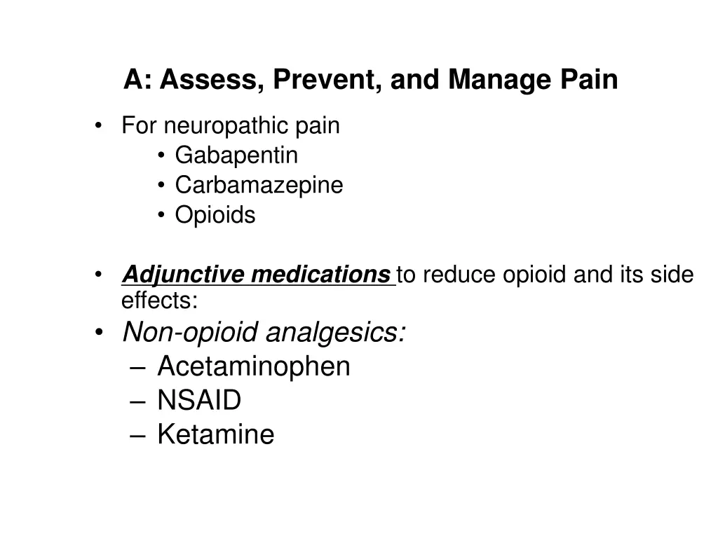 a assess prevent and manage pain 7