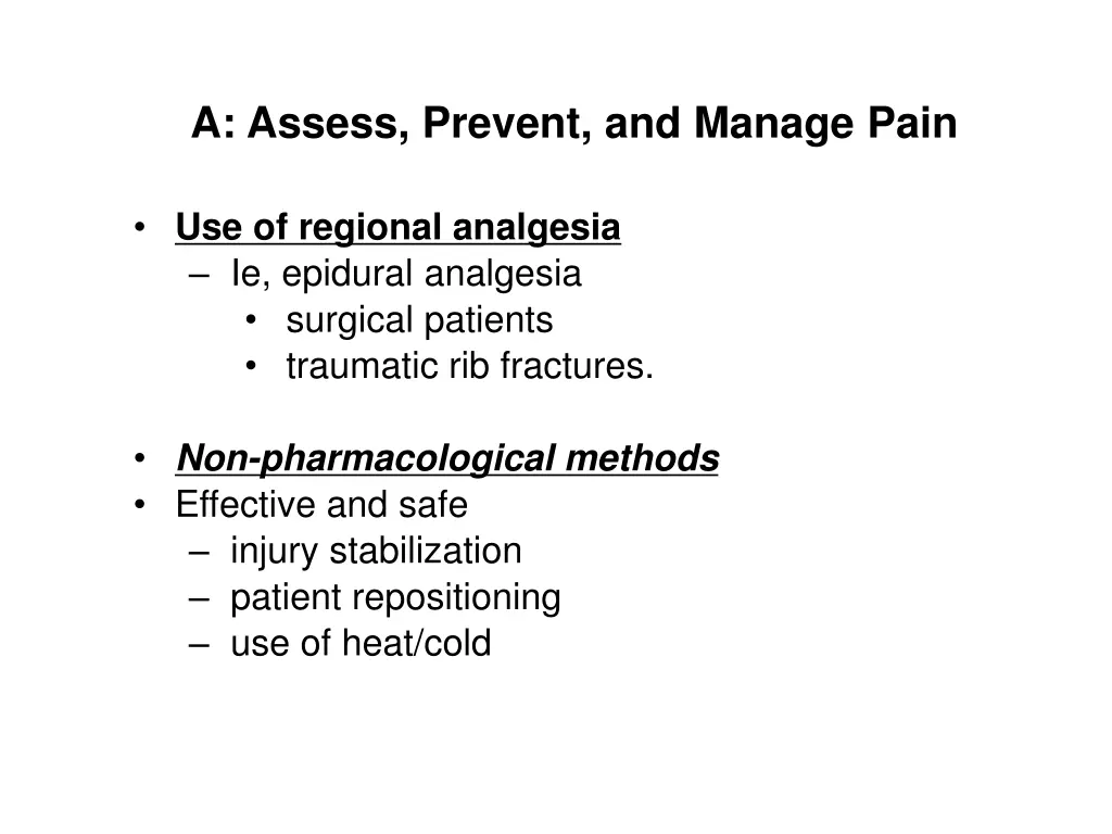 a assess prevent and manage pain 8