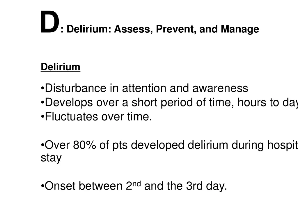 d delirium assess prevent and manage