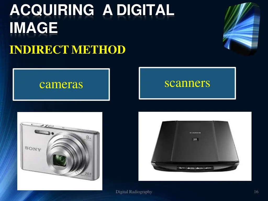 acquiring a digital image indirectmethod