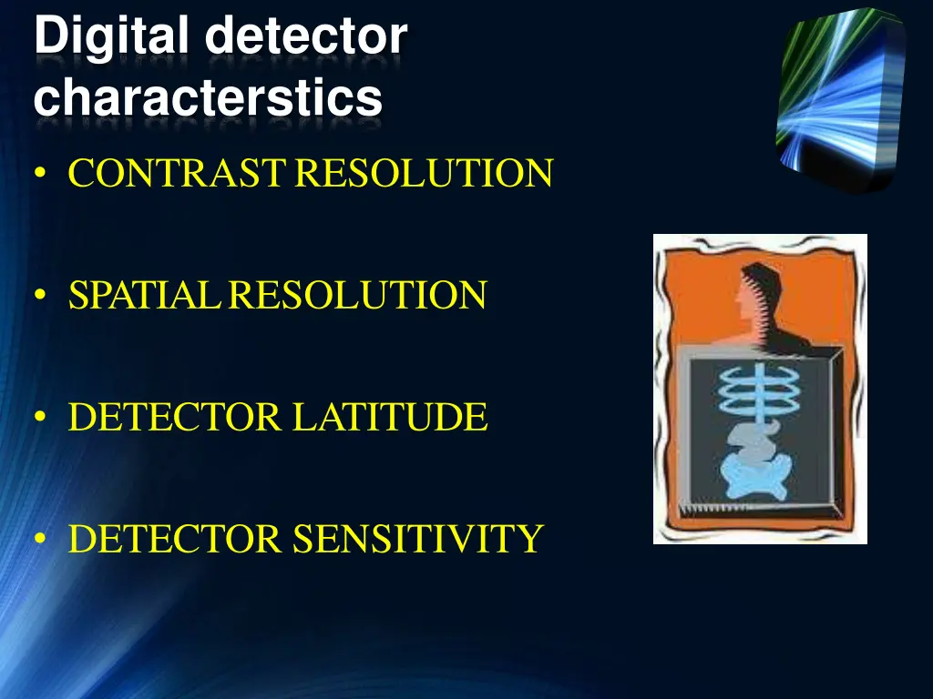 digital detector characterstics