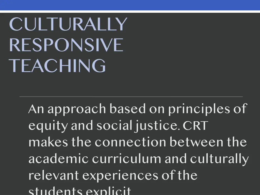 culturally responsive teaching