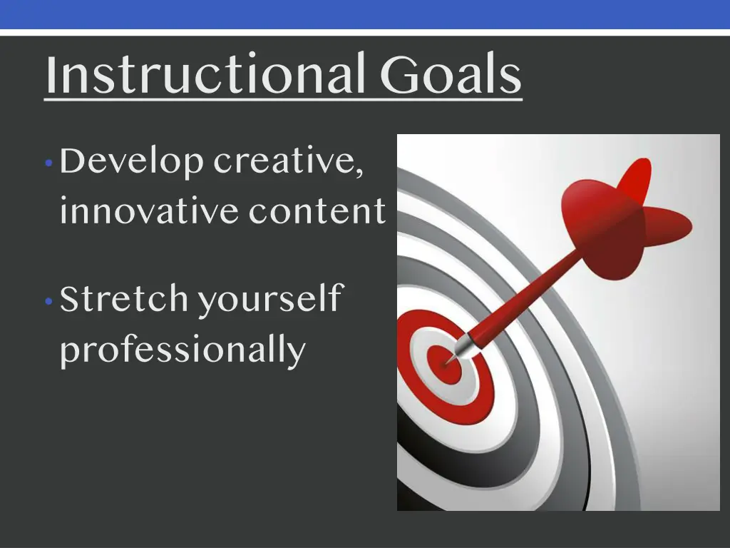 instructional goals develop creative innovative