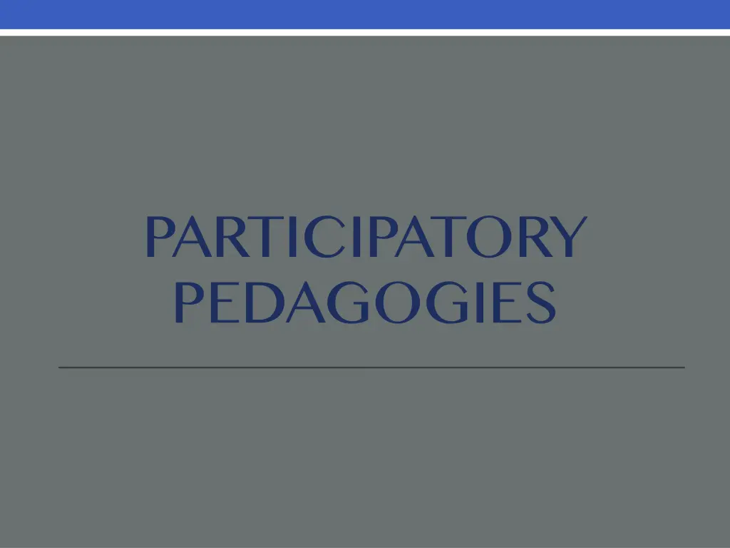 participatory pedagogies