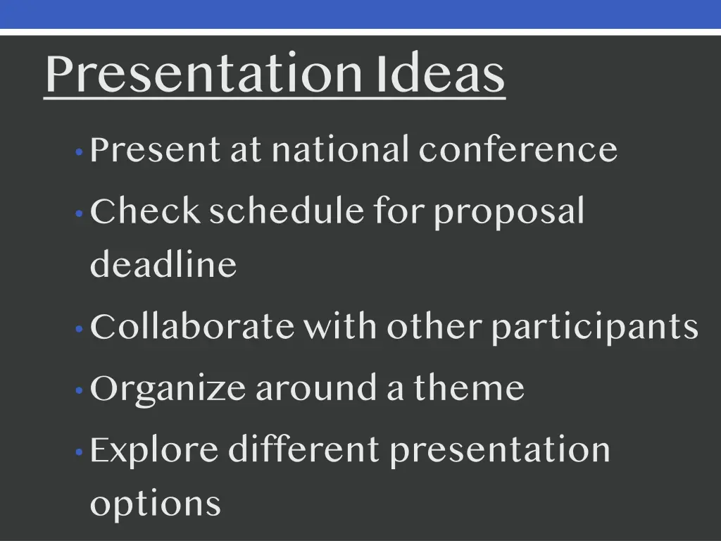 presentation ideas present at national conference