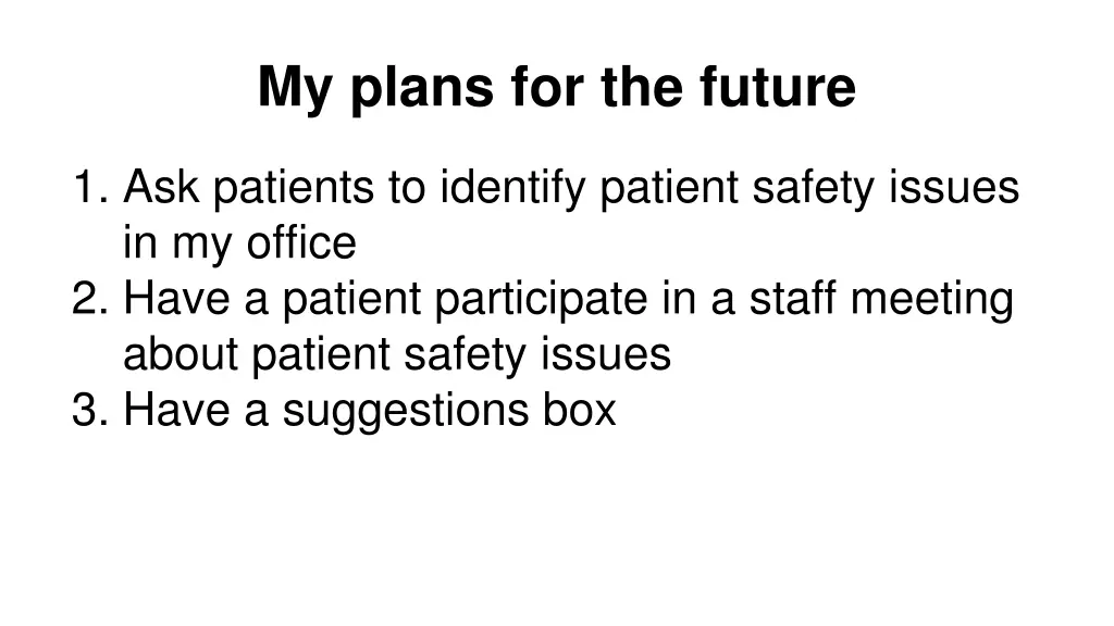 my plans for the future