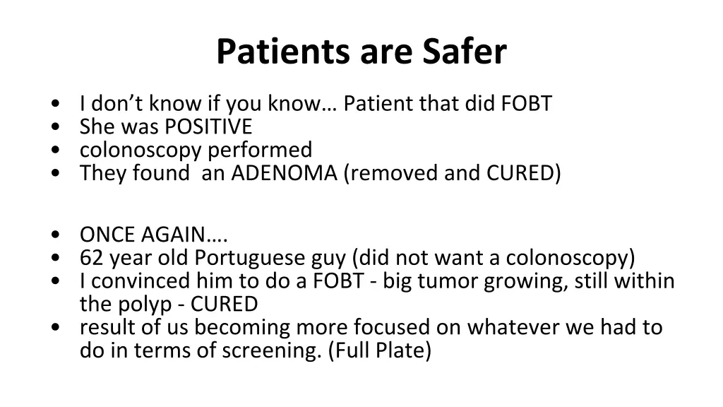 patients are safer