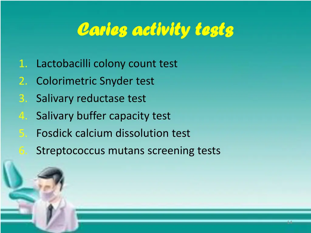 caries activity tests caries activity tests
