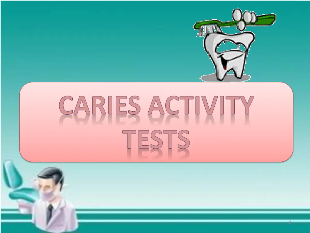 caries activity tests