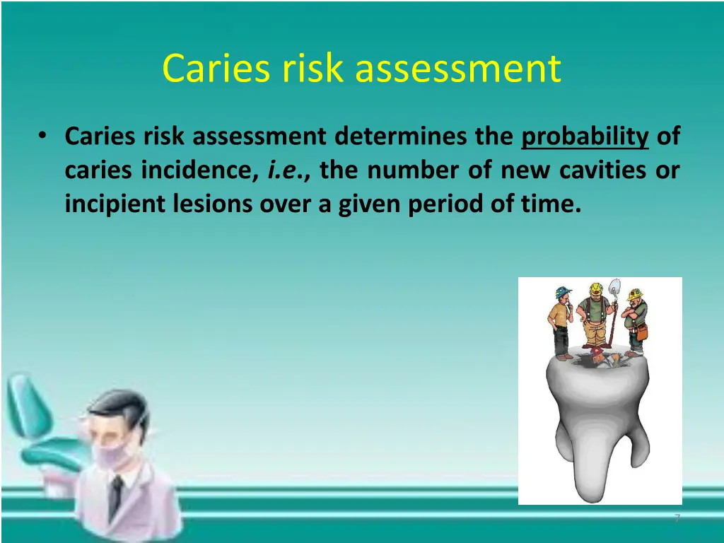 caries risk assessment
