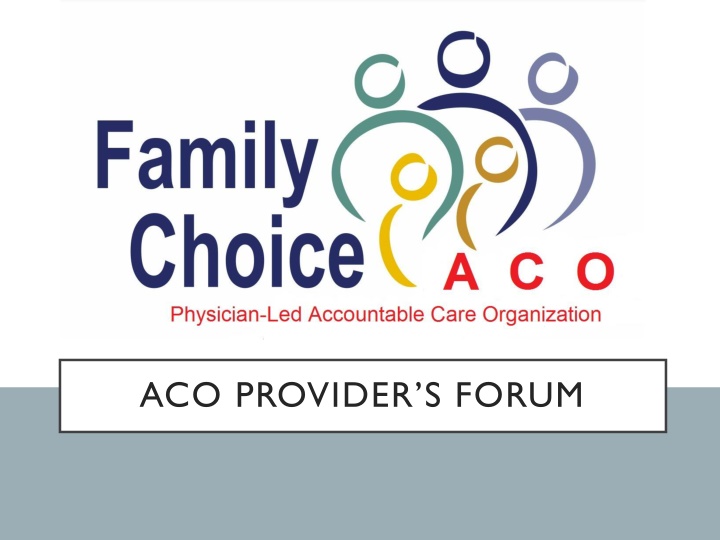 aco provider s forum