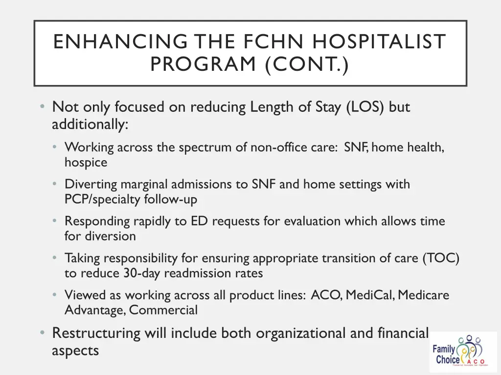 enhancing the fchn hospitalist program cont