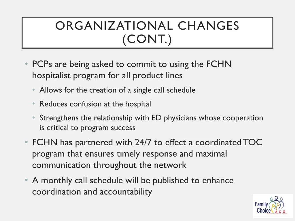 organizational changes cont