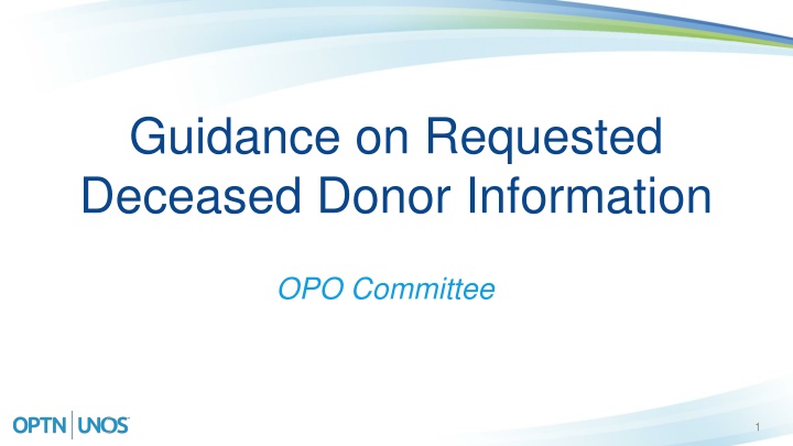 guidance on requested deceased donor information