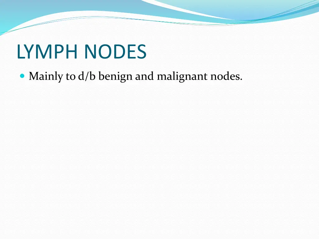 lymph nodes