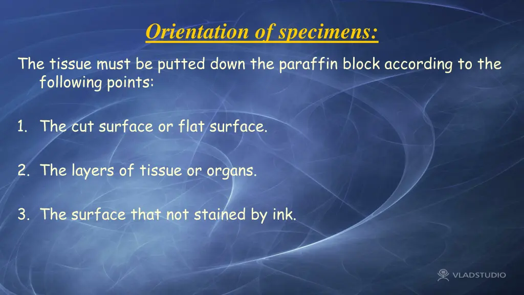 orientation of specimens
