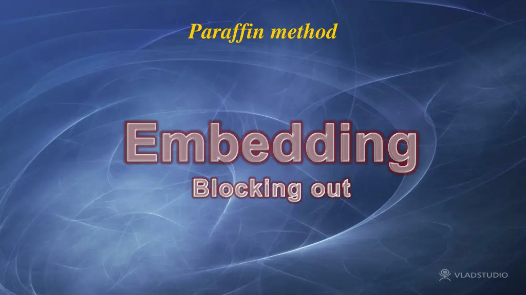 paraffin method
