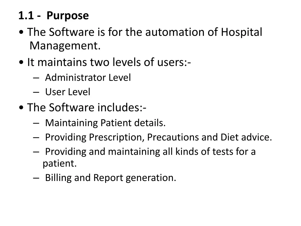 1 1 purpose the software is for the automation