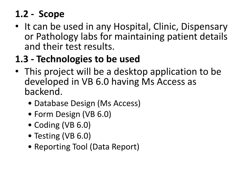 1 2 scope it can be used in any hospital clinic