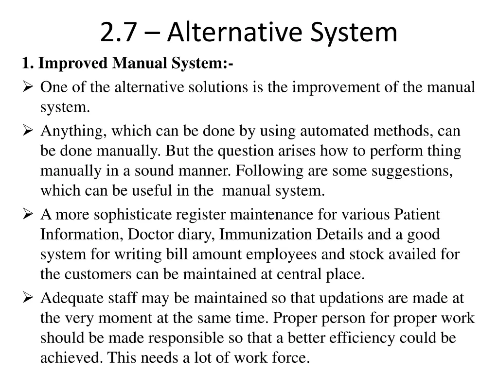 2 7 alternative system 1 improved manual system