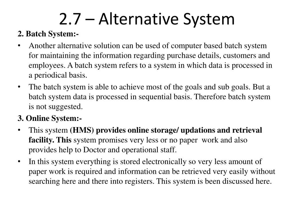 2 7 alternative system 2 batch system another