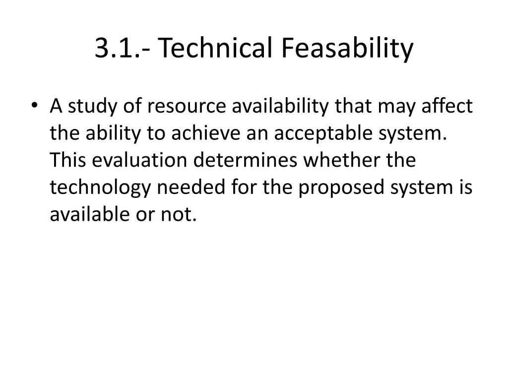 3 1 technical feasability