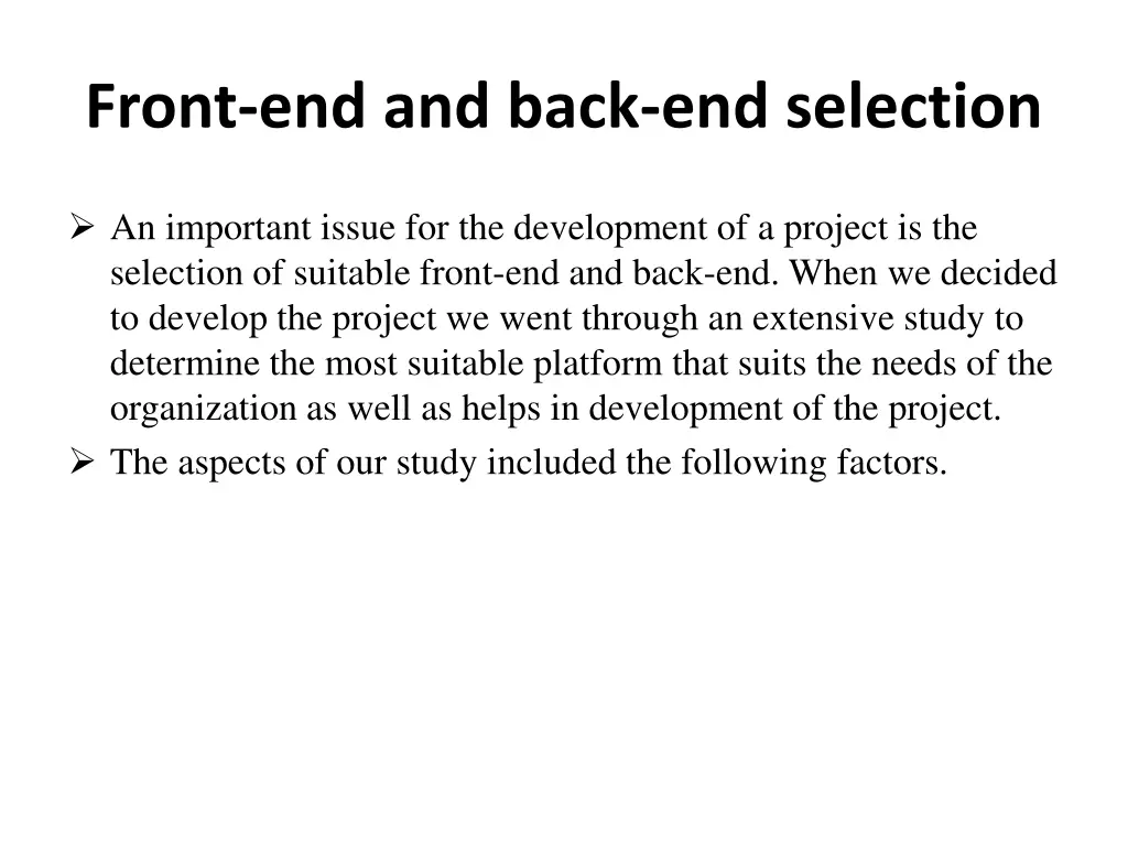 front end and back end selection
