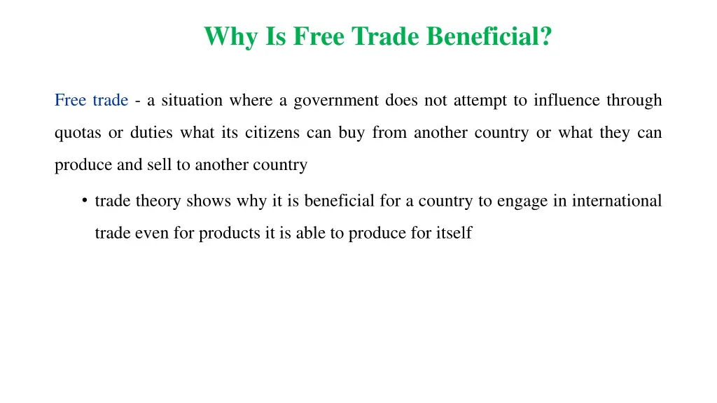 why is free trade beneficial