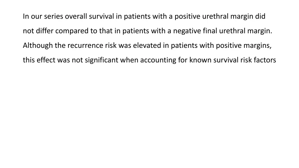 in our series overall survival in patients with