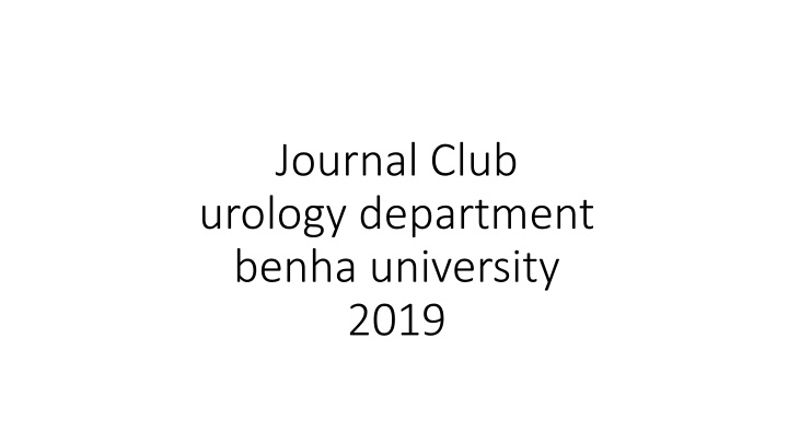 journal club urology department benha university